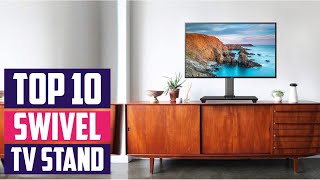 Top 10 Best Swivel Tv Stands in 2024 | Expert Reviews, Our Top Choices