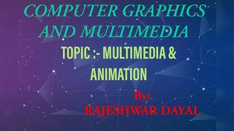 Multimedia And Animation