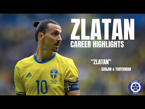 ZLATAN Career Highlights | \