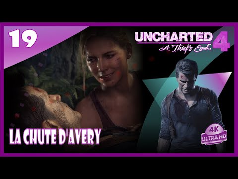 💜 Uncharted 4 : A Thief's End | 19/22 | La Chute d'Avery