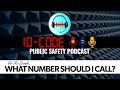 10-Code Podcast-What Number Should I Call?