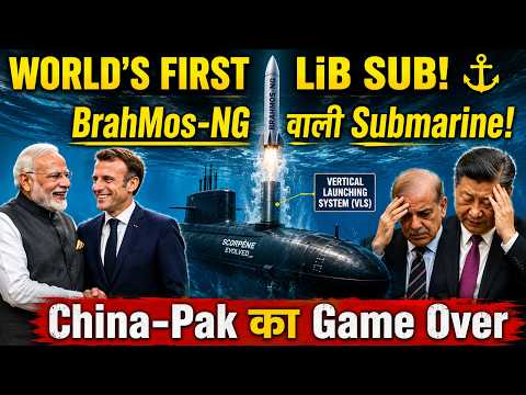 दुनिया की पहली LiB-Powered Submarine! भारत की Scorpène Evolved में लगेगी BrahMos-NG? | Indian Navy