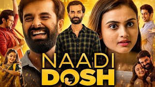 Naadi Dosh Full Movie | Yash Soni | Janki Bodiwala | Raunaq Kamdar | Ravi Gohil | HD Review & Facts