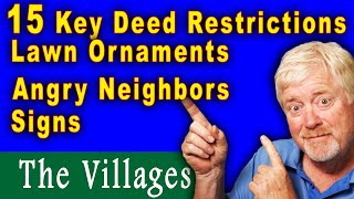 15 deed restrictions you need to know before or when living in The Villages FL Retirement Community