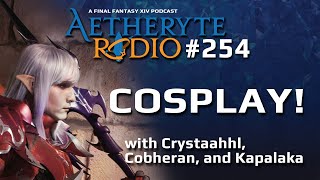 FFXIV Podcast Aetheryte Radio 254: Cosplay! with CrystAAHHL, Cobheran, and Kapalaka
Curious about cosplay? Well we just so happen to have a wonderfully talented line up of cosplay guests for you guys today! CrystAAHHL, Cobheran, and Kapalaka join Rook, Aldianaux, and Xenedra to share some tips, tricks and stories about cosplay!
Keep up with our guests!:
🎮 CrystAAHHL
Twitch: http://www.twitch.tv/crystaahhl
Twitter: https://twitter.com/CrystAAHHl
and YouTube: https://www.youtube.com/c/CrystAAHHL
🎮 Cobheran
Twitter: https://twitter.com/cobheran
YouTube: https://www.youtube.com/@Cobheran
and Lore Lines Twitter: https://twitter.com/LoreLinesXIV
🎮 Kapalaka
Twitter: https://twitter.com/_Kapalaka
Instagram: https://www.instagram.com/kapalaka
Reddit: https://www.reddit.com/user/Kapalaka
and American Cosplay Paradise: https://www.acparadise.com/loves/kapalaka
🎧 Download the audio version https://gamerescape.com/2020/07/13/aetheryte-radio-174-the-title/
📺 Catch us live on Saturdays at noon PDT at https://www.twitch.tv/gamerescape
✍ Contact us
E-mail: aetheryteradio@gamerescape.com
Twitter: https://twitter.com/aetheryteradio
🎧 Check out our older episodes https://gamerescape.com/category/aetheryteradio/ FFXIV Podcast Aetheryte Radio 254: Cosplay! with CrystAAHHL, Cobheran, and Kapalaka