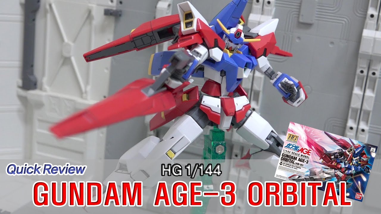 Quick Review Hg 1 144 건담 Age 3 오비탈 Gundam Age 3 Orbital Youtube