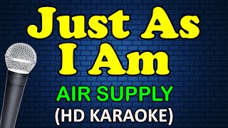 JUST AS I AM - Air Supply (HDカラオケ)