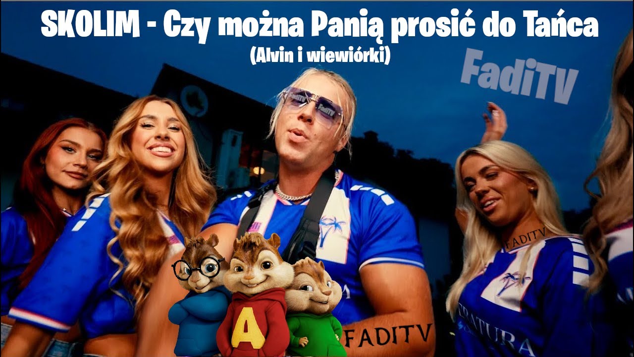 SKOLIM - Czy można Panią prosić do Tańca (Alvin i wiewiórki)