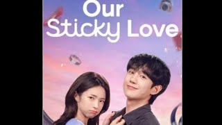 Our sticky love EPISODE 2 part 18 Hindi dubbed our sticky love kdrama 