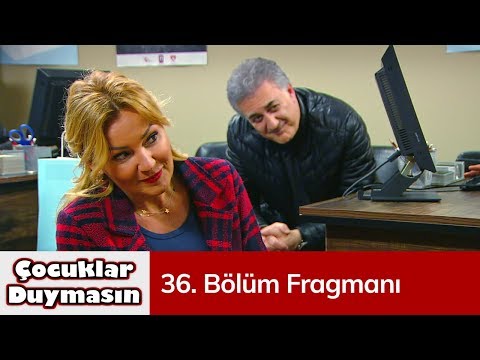 Çocuklar Duymasın 36. Bölüm Fragmanı