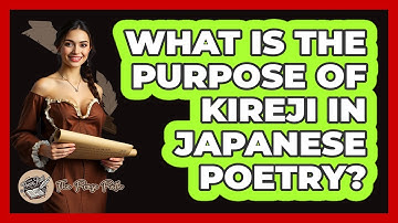 What Is the Purpose of Kireji in Japanese Poetry?