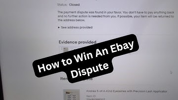 How to Win An Ebay Chargeback Dispute