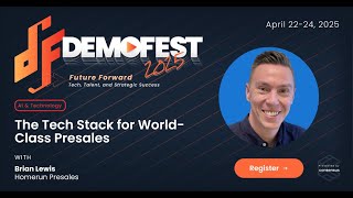 Celebrity DEMOFEST 25 l The Tech Stack for World Class Presales Profile