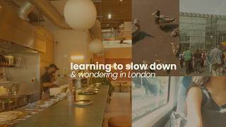 i stopped trying to do it all | london vlog