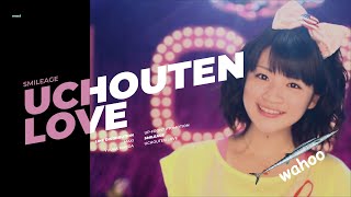 SMILEAGE - UCHOUTEN LOVE || LINE DISTRIBUTION