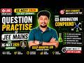 QUESTION PRACTISE OF JEE MAINS FOR RENEET 2026