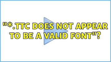 How to install OS X \*.TTC font on Windows? Error: "\*.TTC does not appear to be a valid font"?