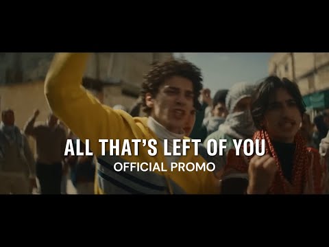All That’s Left of You (2025) | Official Promo | Jordan’s Oscar Submission