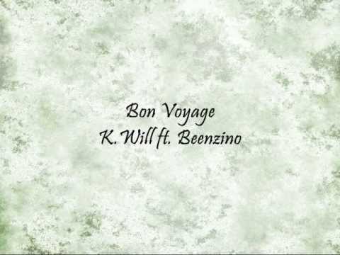 K.Will (+) Bon Voyage (Feat. Beenzino)