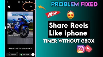How To Share Reels Round Edges Like iphone + Timer Without GBOX | IOS Instagram on Android 🔥
