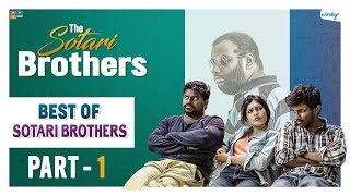 Best Of Sotari Brothers - Part 1 || The Sotari Brothers ||  Wirally Originals | Tamada Media