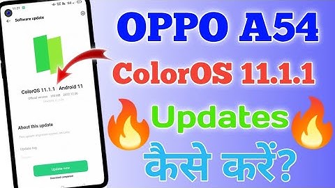 Oppo A54||Android Phone New ColorOS Updates!||New Security Patch Updates December Month.