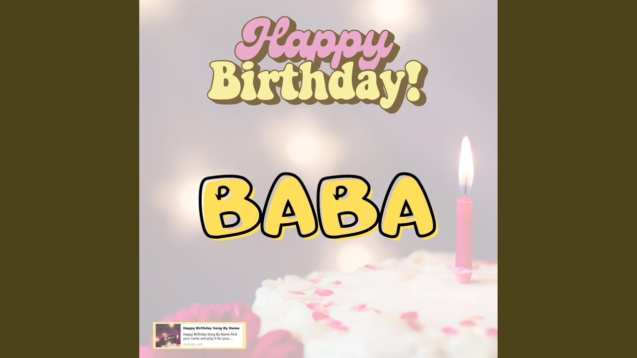 Happy Birthday BABA Song