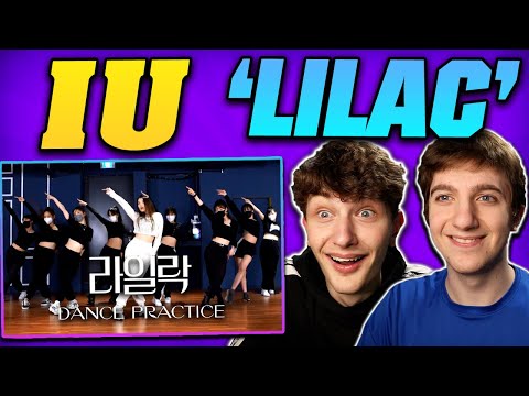 IU - 'LILAC' Dance Practice REACTION!!