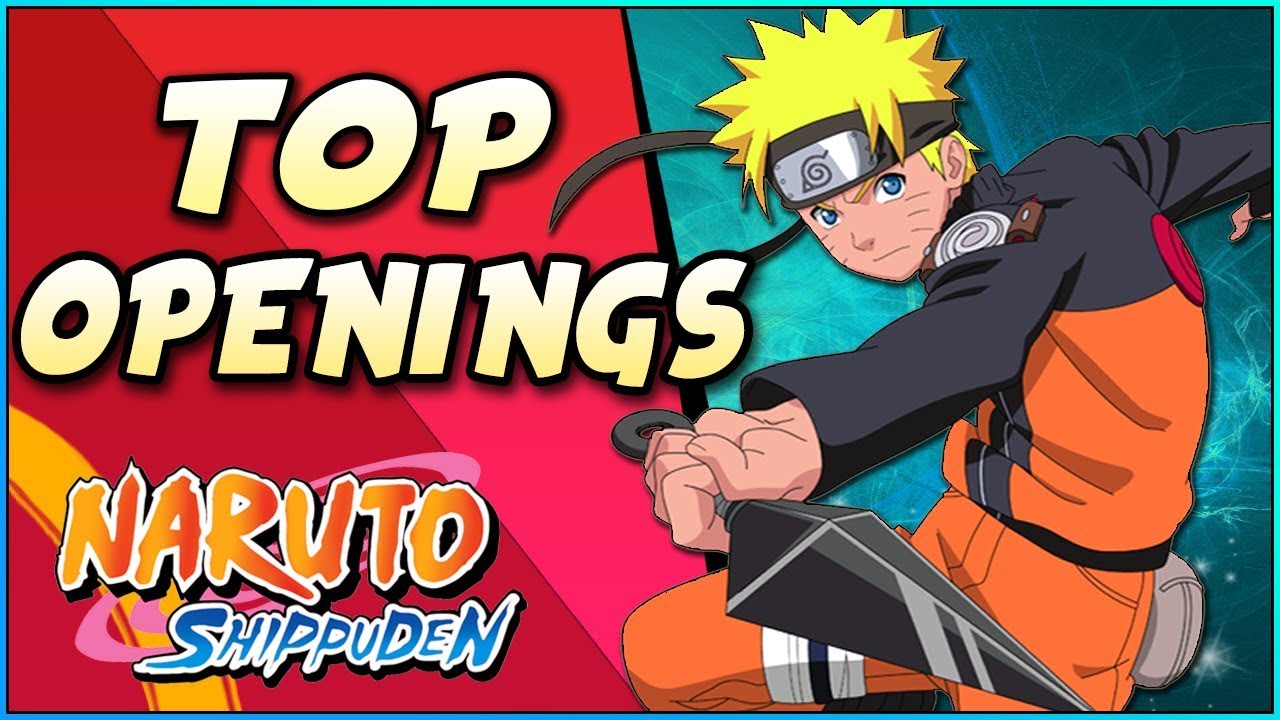 Naruto Shippuden ~ TOP 20 OPENINGS ! 