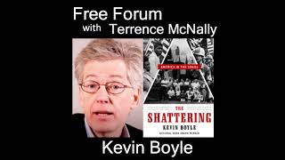 Episode 561: How did the 60s lead to both 1973 and 2022? KEVIN BOYLE, THE SHATTERING: AMERICA IN ...