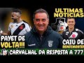 🚨URGENTE🚨 TÉCNICO CARLOS CARVALHAL DA RESPOSTA AO VASCO | PAYET VOLTANDO | PITON CAIU DE RENDIMENTO?