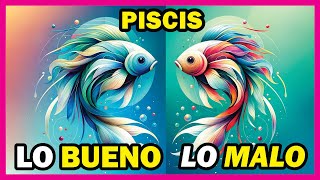 3 FORTALEZAS y 3 DEBILIDADES de PISCIS