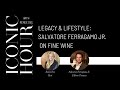 Legacy Lifestyle Salvatore Ferragamo Jr On Fine Wine mp3