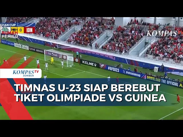 Timnas U-23 Siap Berebut Tiket Olimpiade Vs Guinea class=