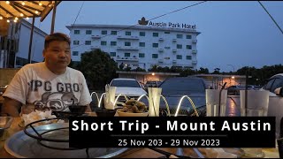 VLOG -  Johor Bahru Mount Austin 5D4N