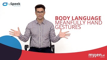 Body Language - Meanfully Hand Gestures