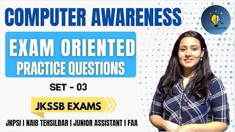 COMPUTER EXAM ORIENTED MCQS I  SET-03 II FOR UPCOMING JKSSB EXAMS II BY TANIYA MA