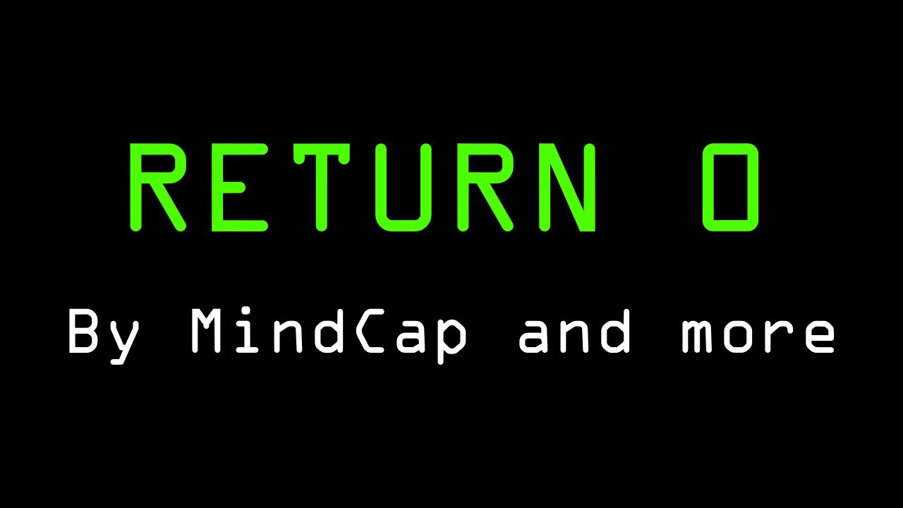 [OFFICIAL PARTS ONLY, SYNCED] - RETURN 0 by MindCap and more part compilation