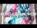 Watching Paint Dry | Air Dried Alcohol Ink Painting | Elizabeth Karlson