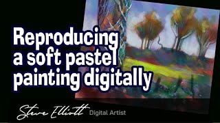 I reproduce one of my Soft Pastel Paintings digitally screenshot 2