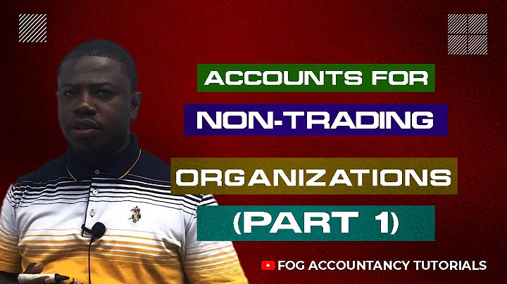 Mastering Accounting for Non-Trading Organizations