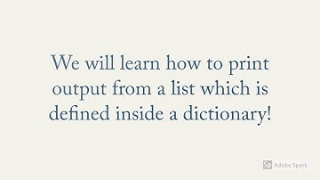 How to print data from a List which is defined inside a Dictionary| Python for Beginners