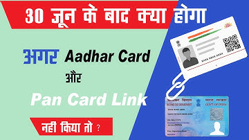Pan-Aadhaar Linking Deadline Over: What Happens If You Missed It ?