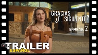 📺 GRACIAS ¿EL SIGUIENTE - Temporada 2 | ANUNCIO SERIE TRAILER ESPAÑOL | 15 Mayo/25 - NETFLIX