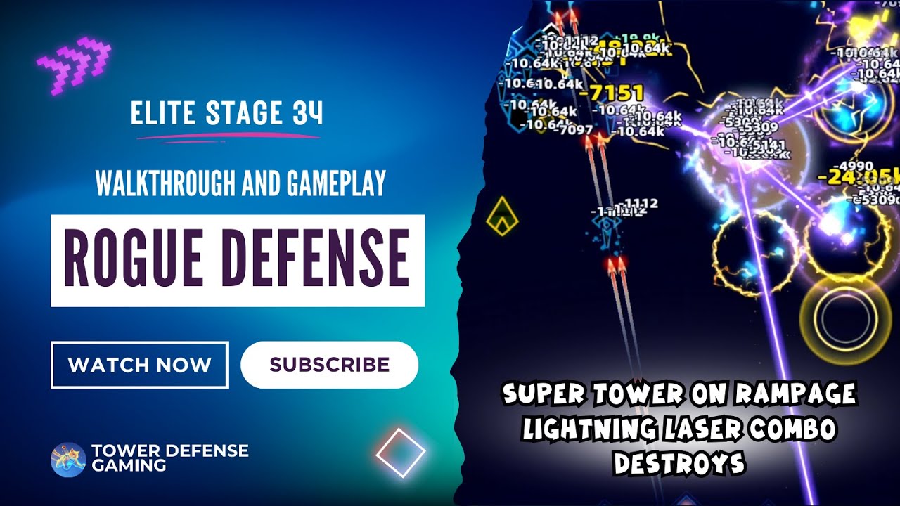 Full Stage Run - Super Lightning Laser Tower On Rampage : Rogue Defense [Elite Stage 34]