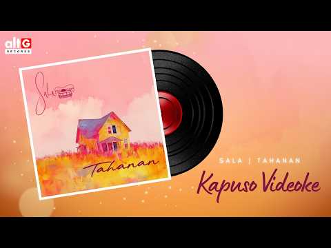 Tahanan - Sala (kapuso Videoke)