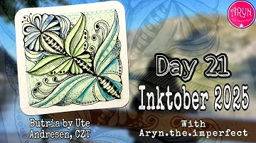 Inktober 2025 Day 21 Butria | Draw with Aryn | Zentangle Inspired Art #inktobertangles2025