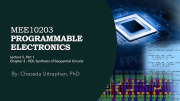 Programmable Electronics: HDL Synthesis for Sequential Circuits - Part 2