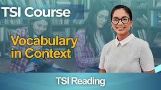 TSI Practice Test 2026 Texas Success Initiative - Full Course Vocabulary in Context Guide