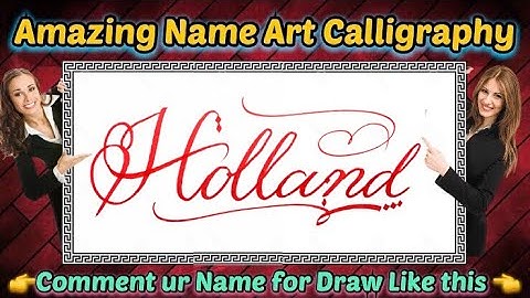 Holland Name Signature Calligraphy Status | How to improve Cursive Handwriting | Cut Marker | art